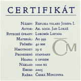 Stříbrná medaile - Replika tolaru Josefa I. 2005 certifikát